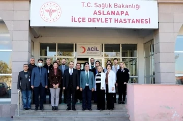 Aslanapa’da sağlık hizmetleri yerinde değerlendirildi
