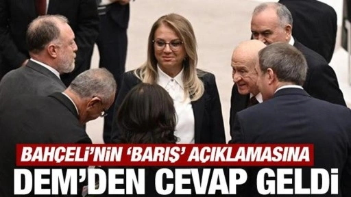 Bahçeli'nin 'barış' açıklamasına DEM'den sıcak mesaj