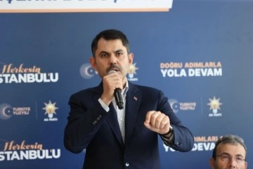 Bakan Kurum: “Ülkemiz için mücadele veriyoruz”