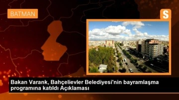 Bakan Varank, Bahçelievler Belediyesi'nin bayramlaşma programına katıldı Açıklaması