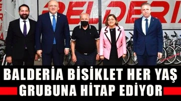 Balderia Bisiklet her yaş grubuna hitap ediyor