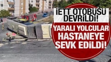 Başakşehir'de İETT otobüsü rampada devrildi: Yaralı yolcular hastaneye sevk edildi!