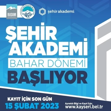 Başkan Büyükkılıç: &quot;BÜSAM Şehir Akademi 2023 bahar dönemi kayıtları başladı&quot;
