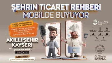 Başkan Büyükkılıç; &quot;Şehrin ticaret rehberi mobilde büyüyor&quot;
