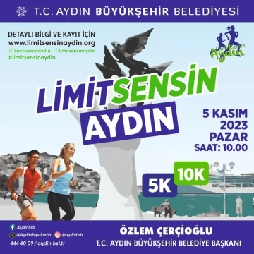 Başkan Çerçioğlu tüm vatandaşları ’Limit Sensin Aydın’ koşu etkinliğine davet etti
