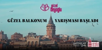 Beyoğlu’nda &quot;Güzel Balkonum Yarışması&quot; başladı
