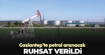 Bir şirkete daha Gaziantep’te petrol arama ruhsatı verildi. 