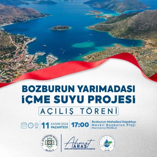 Bozburun İçme Suyu Projesi Açılış Töreni yapılacak
