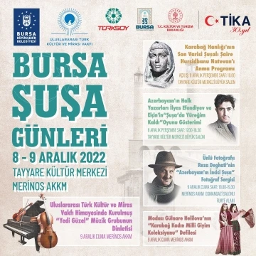 Bursa’da Şuşa günleri
