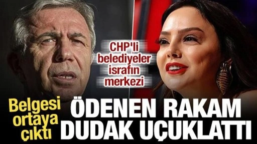 CHP'li belediyeler israfın merkezi: Ebru Gündeş konseri dudak uçuklattı