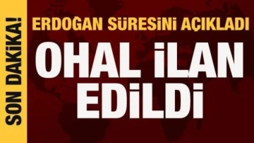 Cumhurbaşkanı Erdoğan açıkladı: 10 ilde 3 aylık OHAL ilan edildi