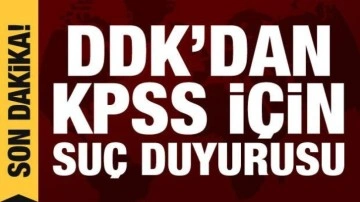 DDK'dan KPSS ile ilgili suç duyurusu