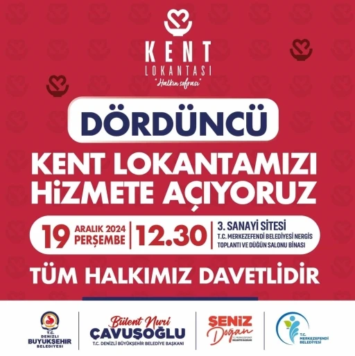 Denizli Büyükşehrin dördüncü kent lokantası hizmete açılıyor
