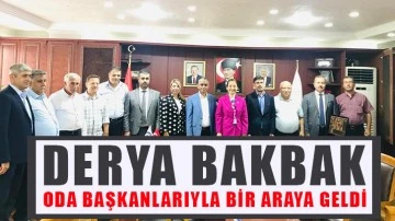 Derya Bakbak oda başkanlarıyla bir araya geldi