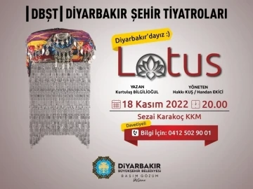 Diyarbakır’da Şehir Tiyatrosu’nun ‘Lotus’ oyunu seyirciyle buluşuyor
