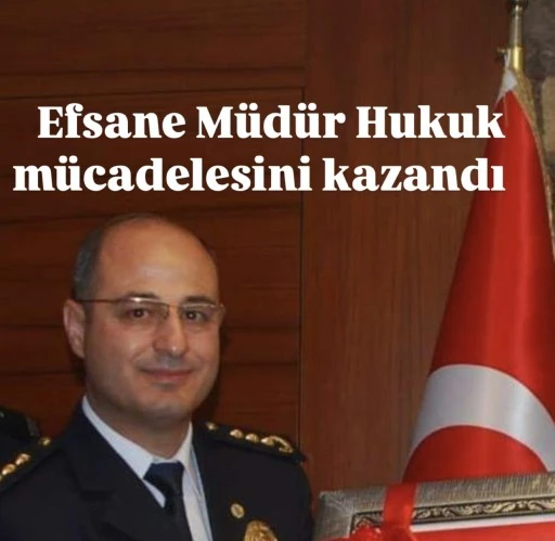 Efsane Emniyet Müdürü Halil Altan Hukuk Mücadelesini Kazandı