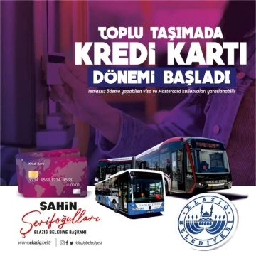 Elazığ’da belediye otobüslerinde kredi kartıyla ödeme yapılabilecek
