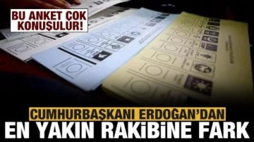 Erdoğan en yakın rakibine fark attı: Bu seçim anketi çok konuşulur!