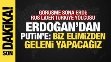 Erdoğan-Putin görüşmesi sona erdi: Rus lider, Türkiye'ye geliyor