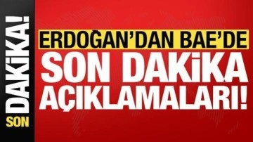 Erdoğan'dan BAE'de son dakika açıklamaları: Mutlaka hesabı sorulmalıdır!