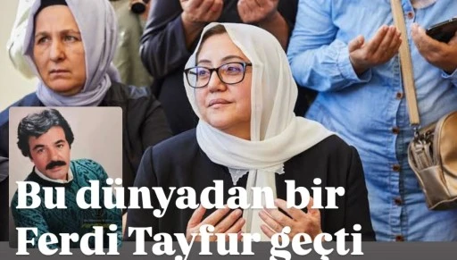 Fatma Şahin’den Ferdi Tayfur’a Veda Mesajı: “Bu Dünyadan Bir Ferdi Tayfur Geçti”