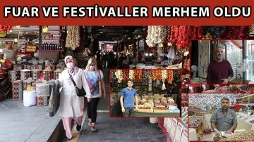 Fuar ve festivaller merhem oldu