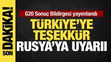 G20 sonuç bildirgesinde Türkiye'ye diplomasi teşekkürü