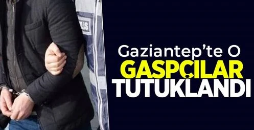 Gaspçı 13 kişi tutuklandı  