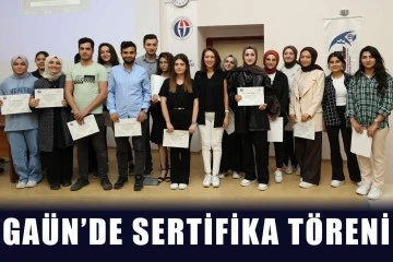 GAÜN’de sertifika töreni