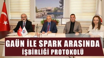 GAÜN ile SPARK arasında işbirliği protokolü