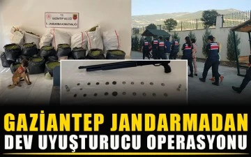 Gaziantep jandarmadan dev uyuşturucu operasyonu