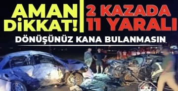 Gaziantep'te 2 ayrı kaza: 11 yaralı
