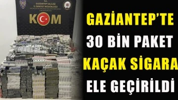 Gaziantep’te 30 bin paket kaçak sigara ele geçirildi