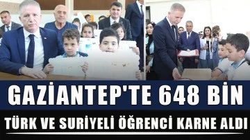 Gaziantep'te 648 bin Türk ve Suriyeli öğrenci karne aldı