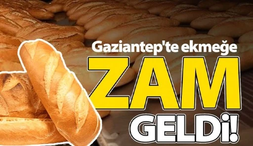 Gaziantep'te Ekmeğe Zam Geldi!