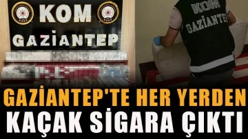 Gaziantep'te Her yerden kaçak sigara çıktı