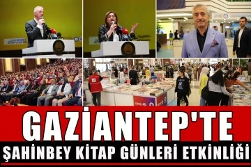 Gaziantep'te &quot;Şahinbey Kitap Günleri&quot; etkinliği