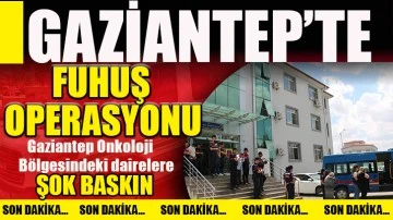 Gaziantep’te rezidanslara fuhuş baskını: 5 tutuklama