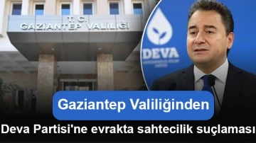 Gaziantep Valiliğinden Deva Partisi'ne evrakta sahtecilik suçlaması