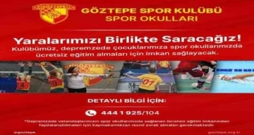 Göztepe’den depremzede çocuklara ücretsiz eğitim