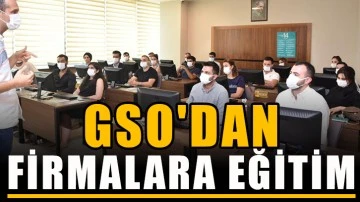 GSO'dan firmalara eğitim