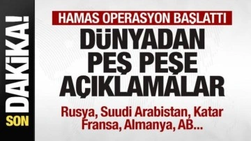 Hamas 'Aksa Tufanı' operasyonu başlattı! Dünyadan peş peşe açıklamalar