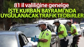 İçişleri Bakanlığı'ndan Bayram genelgesi! 81 ile gönderildi