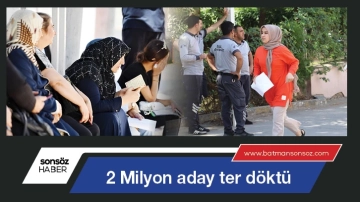 İki Milyon aday ter döktü