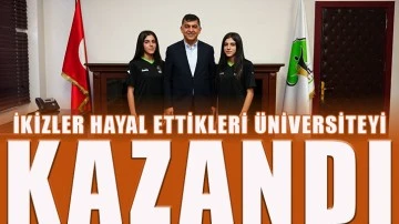 İkizler hayal ettikleri üniversiteyi kazandı