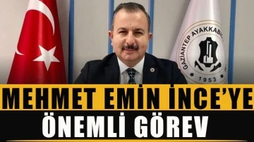 İnce’ye Önemli görev...