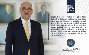 İpekyolu Kaymakamı ve Başkan Vekili  Aydın’dan ’Babalar günü’ mesajı
