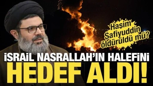 İsrail Beyrut'u vurdu! Nasrallah'ın halefi Haşim Safiyuddin öldü mü?