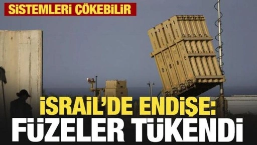 İsrail'de büyük endişe: Füzeler tükendi! Sistem çökebilir