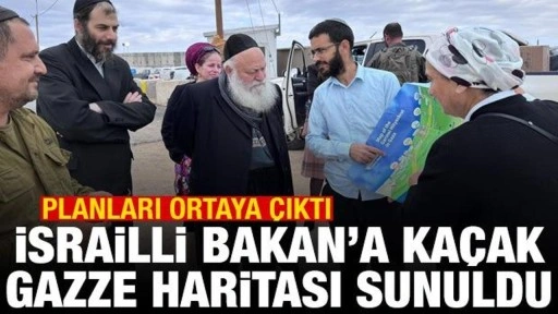 İsrailli Bakan'a kaçak Gazze haritası sunuldu! Planları ortaya çıktı